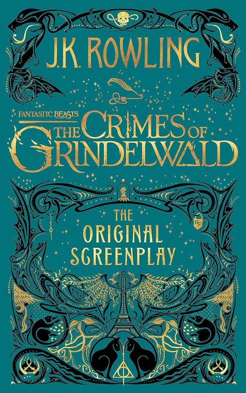 FantasticBeastsTheCrimesofGrindelwaldTheOriginalScreenplaybyJ.K.Rowling Fantastic Beasts The Crimes of Grindelwald by J.K. Rowling - Image 1