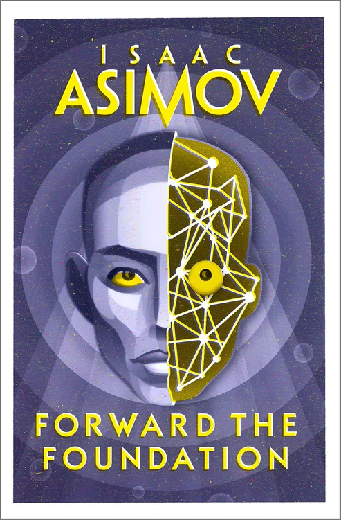 ForwardtheFoundationNovelbyIsaacAsimov22 Forward the Foundation Novel by Isaac Asimov - Image 1