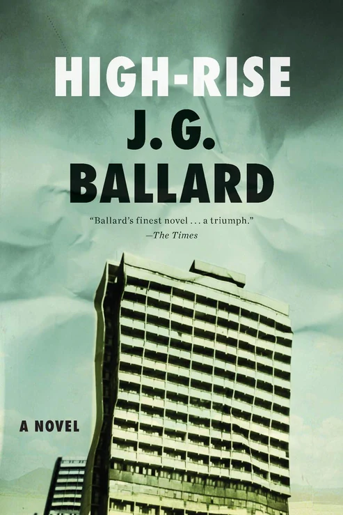 High-RiseNovelbyJ.G.Ballard High-Rise Novel by J. G. Ballard - Image 1