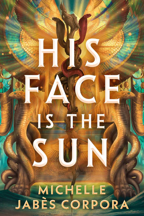 HisFaceistheSunBookbyMichelleJabesCorpora His Face is the Sun by Michelle Jabes Corpora - Image 1
