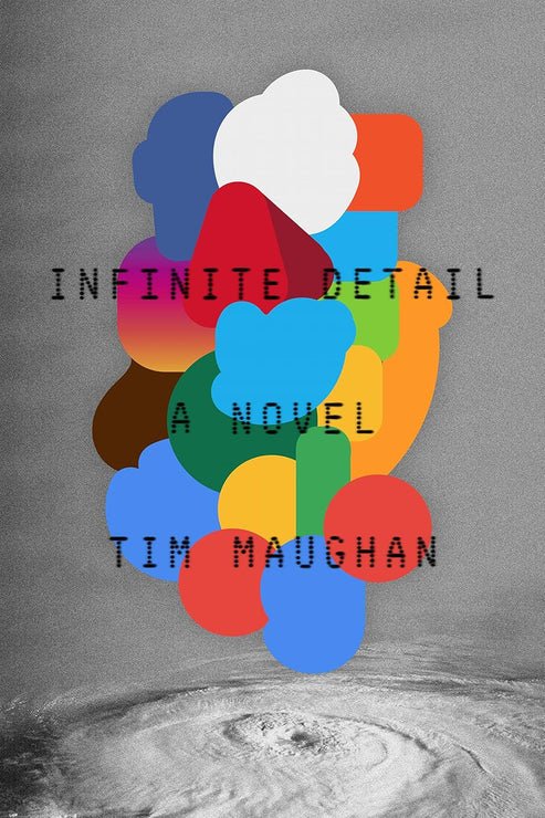 InfiniteDetail Infinite Detail: A Novel by Tim Maughan - Image 1