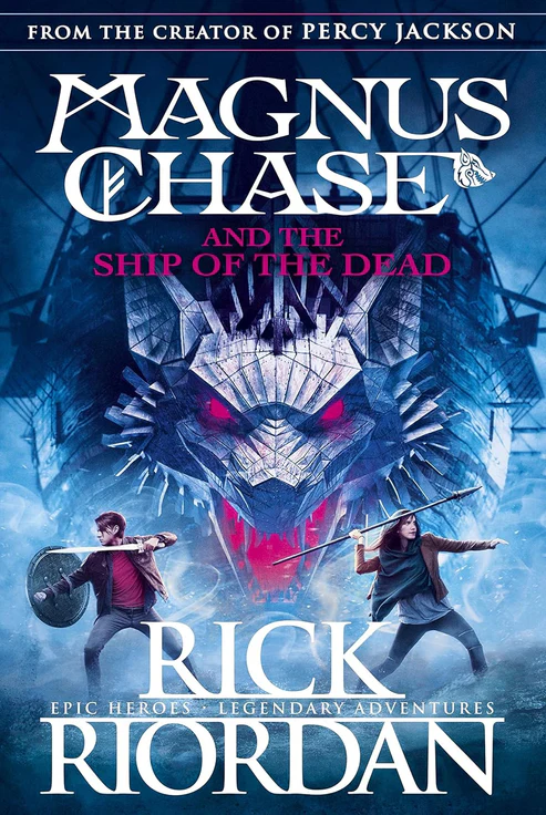 MagnusChaseandtheShipoftheDead_MagnusChaseandtheGodsofAsgard_Book3_byRickRiordan The Ship of the Dead (Magnus Chase and the Gods of Asgard, Book 3) by Rick Riordan - Image 1