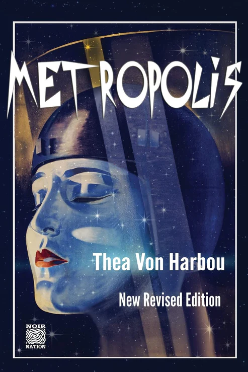 Metropolis3 Metropolis Novel by Thea von Harbou - Image 1