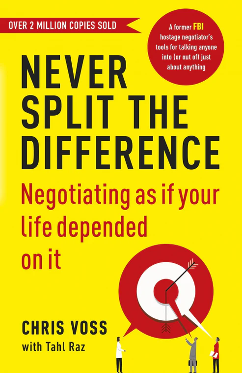 NeverSplittheDifferenceNegotiatingAsIfYourLifeDependedOnItBookbyChristopherVossandTahlRaz Never Split the Difference by Christopher Voss and Tahl Raz - Image 1