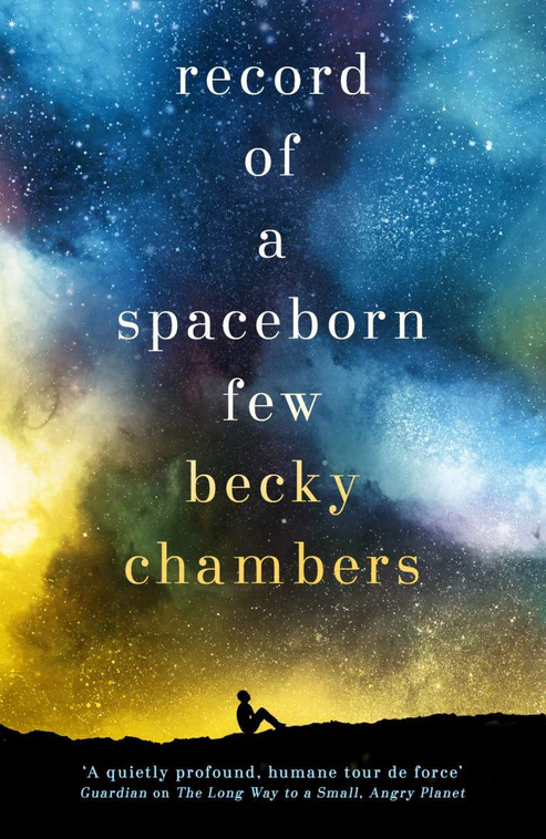 RecordofaSpacebornFewbyBeckyChambers Record of a Spaceborn Few by Becky Chambers - Image 1