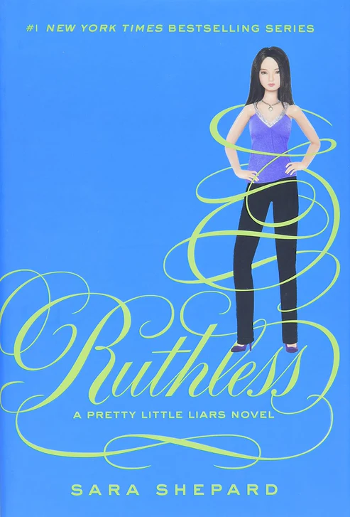 Ruthless_PrettyLittleLiars_Book10_bySaraShepard Ruthless by Sara Shepard - Image 1