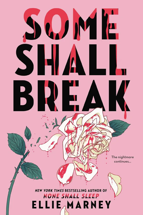 SomeShallBreakbyEllieMarney Some Shall Break by Ellie Marney - Image 1