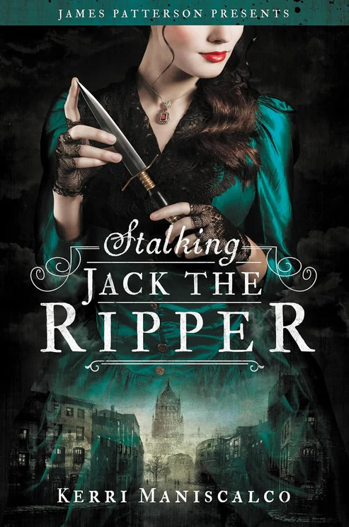 StalkingJacktheRipper Stalking Jack the Ripper Novel by Kerri Maniscalco - Image 1