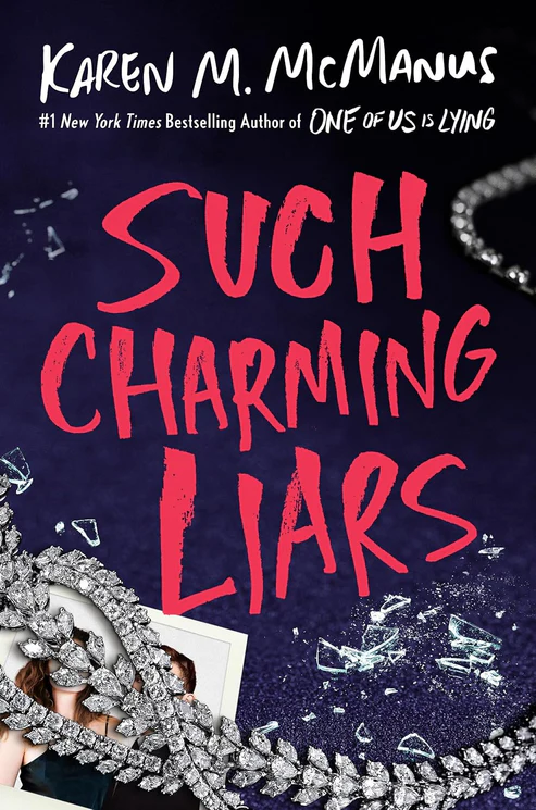 SuchCharmingLiarsBookbyKarenM.McManus Such Charming Liars Book by Karen M. McManus - Image 1