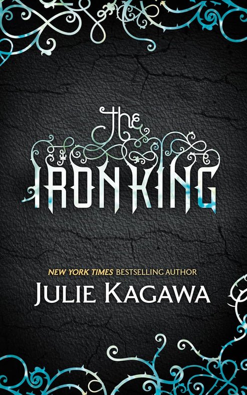 TheIronKingBookbyJulieKagawa (1) The Iron King Book by Julie Kagawa - Image 1