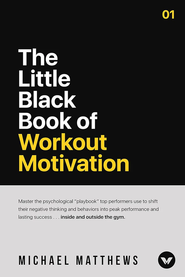 TheLittleBlackBookofWorkoutMotivationbyMichaelMatthews The Little Black Book of Workout Motivation by Michael Matthews - Image 1