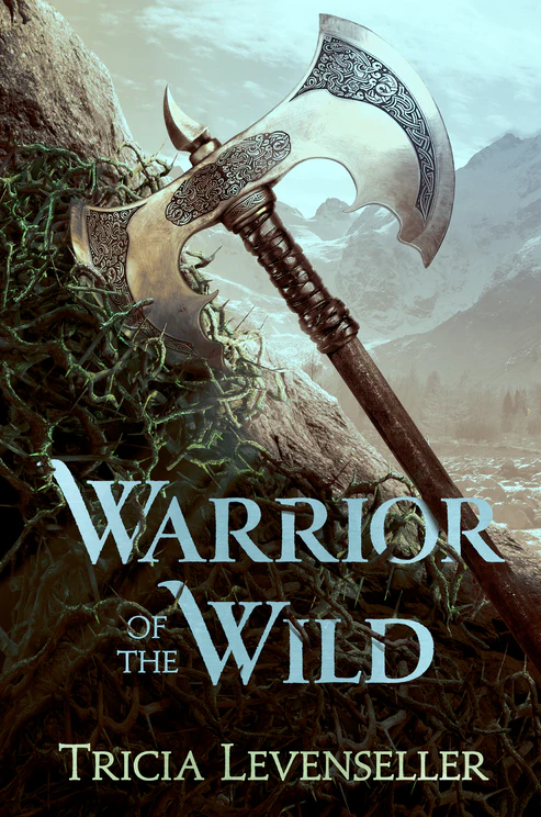 WarrioroftheWildBookbyTriciaLevenseller Warrior of the Wild Book by Tricia Levenseller - Image 1
