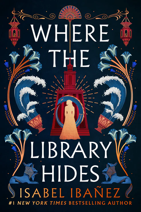 WheretheLibraryHidesANovelbyIsabelIbanez Where the Library Hides: A Novel by Isabel Ibañez - Image 1