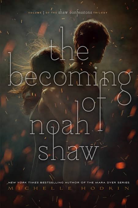 images-_11_182c62c9-3ee0-4338-abdc-6956e9ad2700 The Becoming of Noah Shaw Book by Michelle Hodkin - Image 1