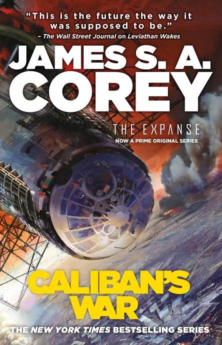 images-_12_b69339fa-9eb1-4327-866c-64c546a5b047 Caliban's War Novel by James S. A. Corey - Image 1