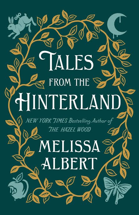 images-_15_a7a0c3d1-1f96-41d4-bb47-17574acb89f7 Tales from the Hinterland Book by Melissa Albert - Image 1