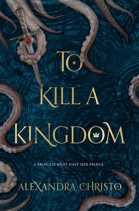 images_b4f6e85f-0a18-43da-a362-6c4b22e2d70d To Kill a Kingdom Book by Alexandra Christo - Image 1