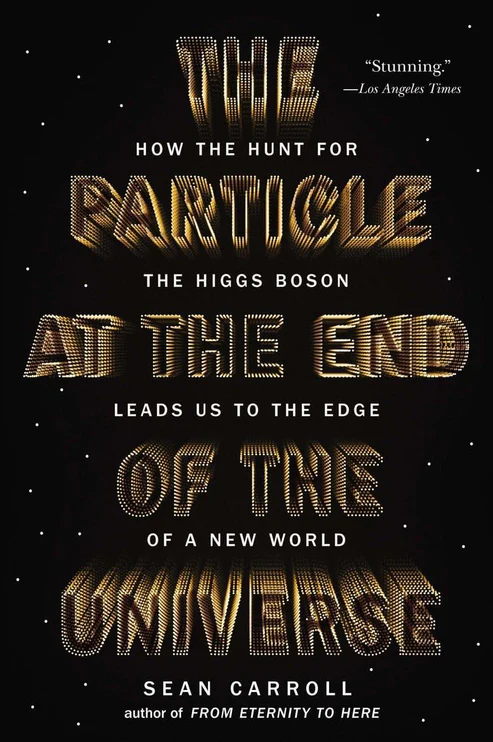 719V3CSZjyL.-AC_SL1500 The Particle at the End of the Universe Book by Sean M. Carroll - Image 1