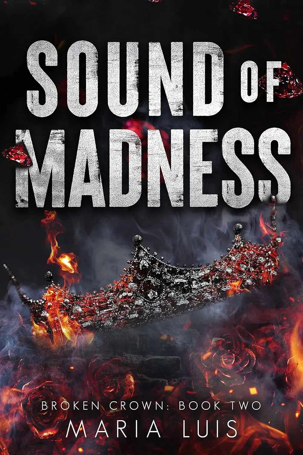91cG93uyBnL._SL1500_ Sound of Madness (Broken Crown, #2) by Maria Luis - Image 1