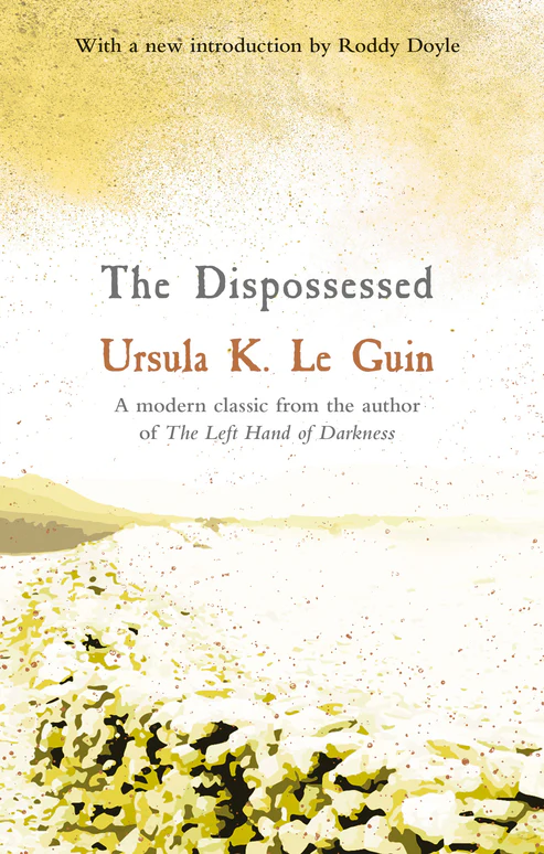 9781473206069 The Dispossessed Novel by Ursula K. Le Guin - Image 1