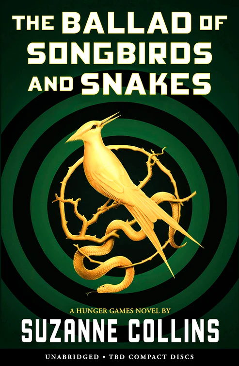 The Ballad of Songbirds and Snakes Novel by Suzanne Collins - Image 1
