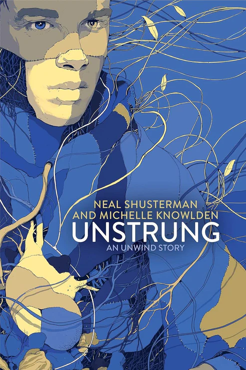 UnStrungNovelbyNealShusterman UnStrung Novel by Neal Shusterman - Image 1