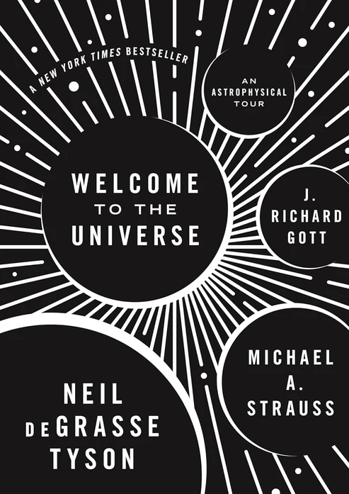 WelcometotheUniverseAnAstrophysicalTourbyNeildeGrasseTyson_MichaelA.Strauss_J.RichardGott Welcome to the Universe: An Astrophysical Tour by Neil deGrasse Tyson, Michael A. Strauss, J. Richard Gott - Image 1