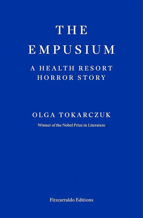 61wlR88sdPL._UF894_1000_QL80 The Empusium: A Health Resort Horror Story by Olga Tokarczuk , Antonia Lloyd-Jones - Image 1