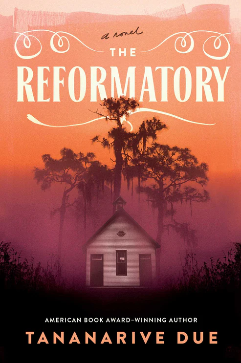 62919847 The Reformatory: A Novel Book by Tananarive Due - Image 1