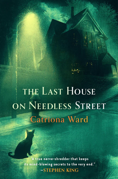 9781250812629 The Last House on Needless Street Book by Catriona Ward - Image 1