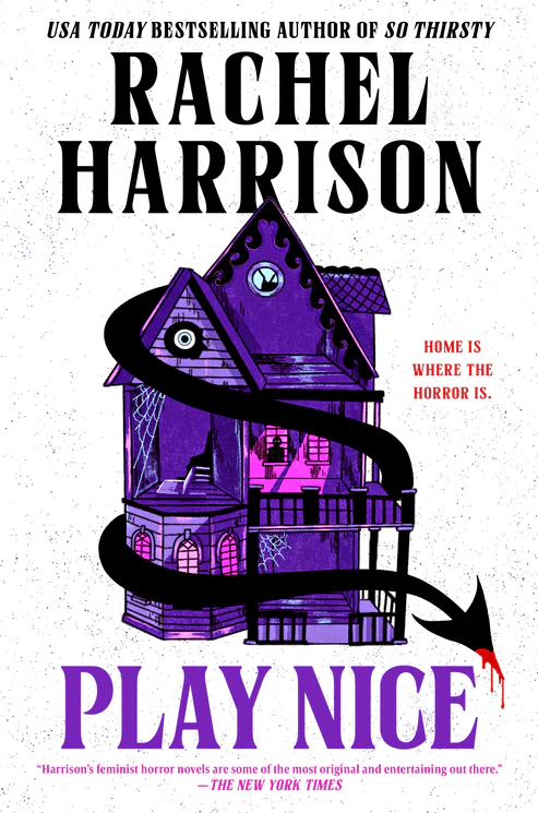 PlayNiceNovelbyRachelHarrison Play Nice Novel by Rachel Harrison - Image 1