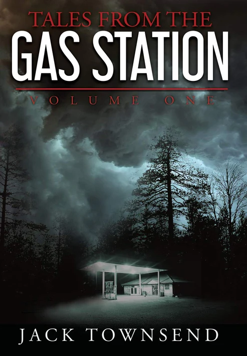TalesfromtheGasStationVolumeOnebyJackTownsend Tales from the Gas Station: Volume One by Jack Townsend - Image 1