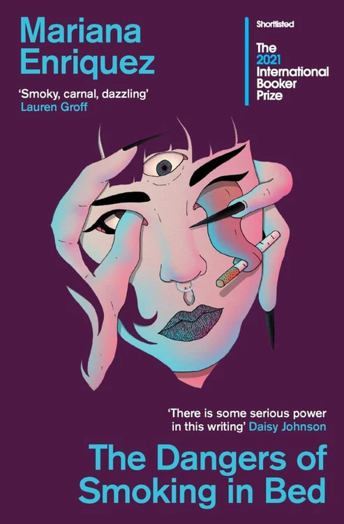 TheDangersofSmokinginBedBookbyMarianaEnriquez The Dangers of Smoking in Bed Book by Mariana Enríquez - Image 1