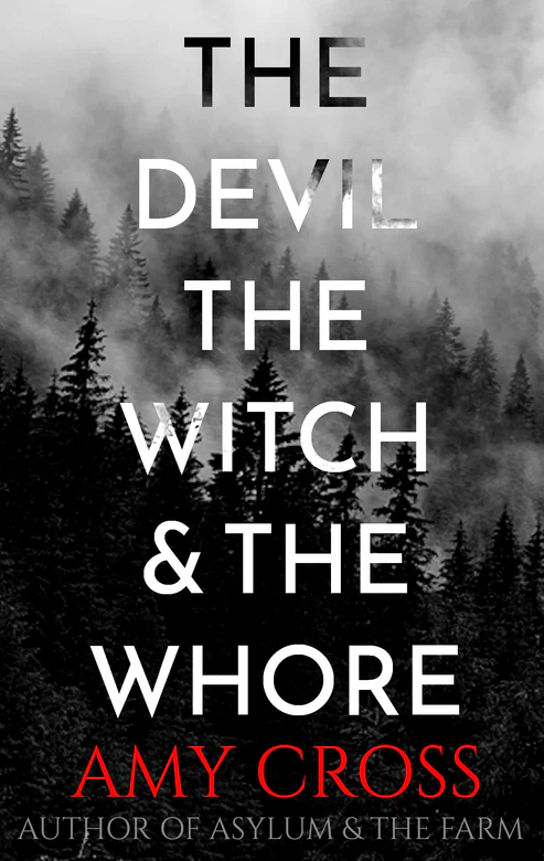 TheDevil_theWitchandtheWhoreBookbyAmyCross The Devil, the Witch and the Whore Book by Amy Cross - Image 1