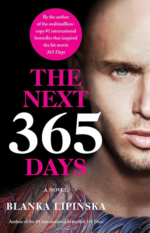 TheNext365DaysNovelbyBlankaLipinska The Next 365 Days Novel by Blanka Lipinska - Image 1