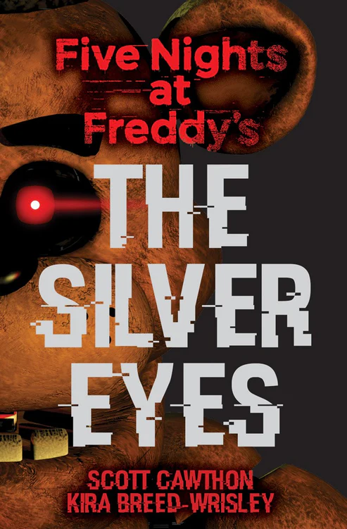 TheSilverEyesbyScottCawthon The Silver Eyes by Scott Cawthon - Image 1