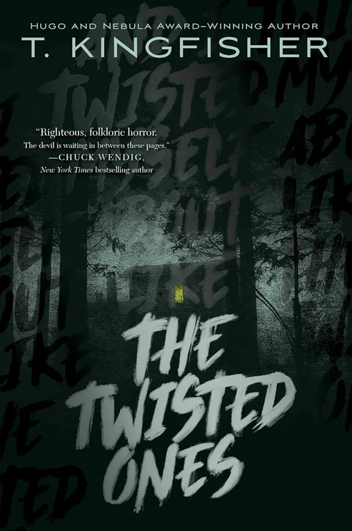 TheTwistedOnesbyT.Kingfisher The Twisted Ones by T. Kingfisher - Image 1