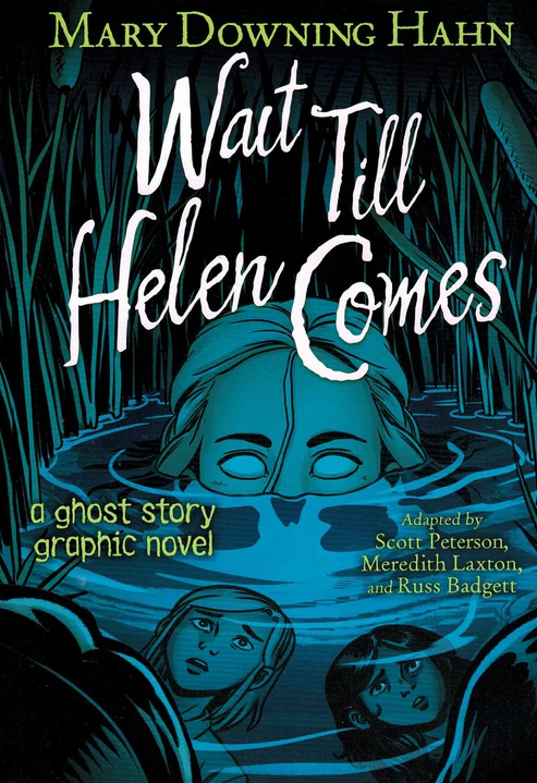 WaitTillHelenComesNovelbyMaryDowningHahn Wait Till Helen Comes Novel by Mary Downing Hahn - Image 1