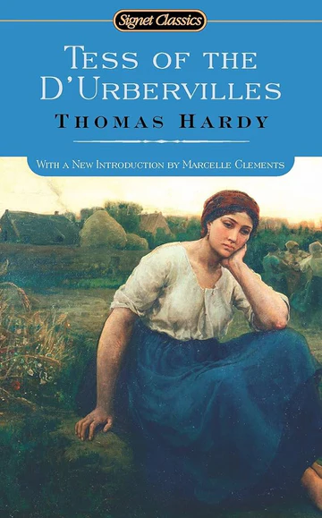 Tess of the d’Urbervilles by Thomas Hardy